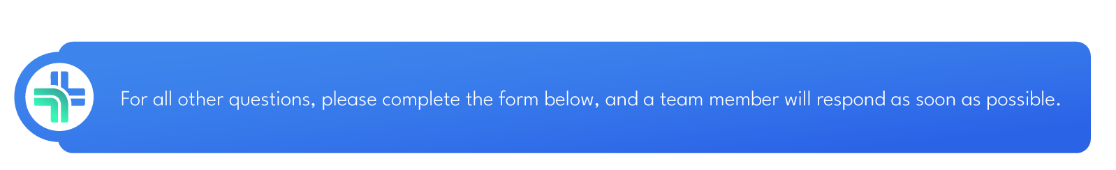 For all other questions, please complete the form below, and a team member will respond as soon as possible. CASA PHARMA: Need immediate assistance? Call us at (877) 937-6868